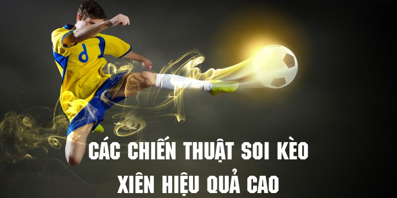 kèo cược xiên